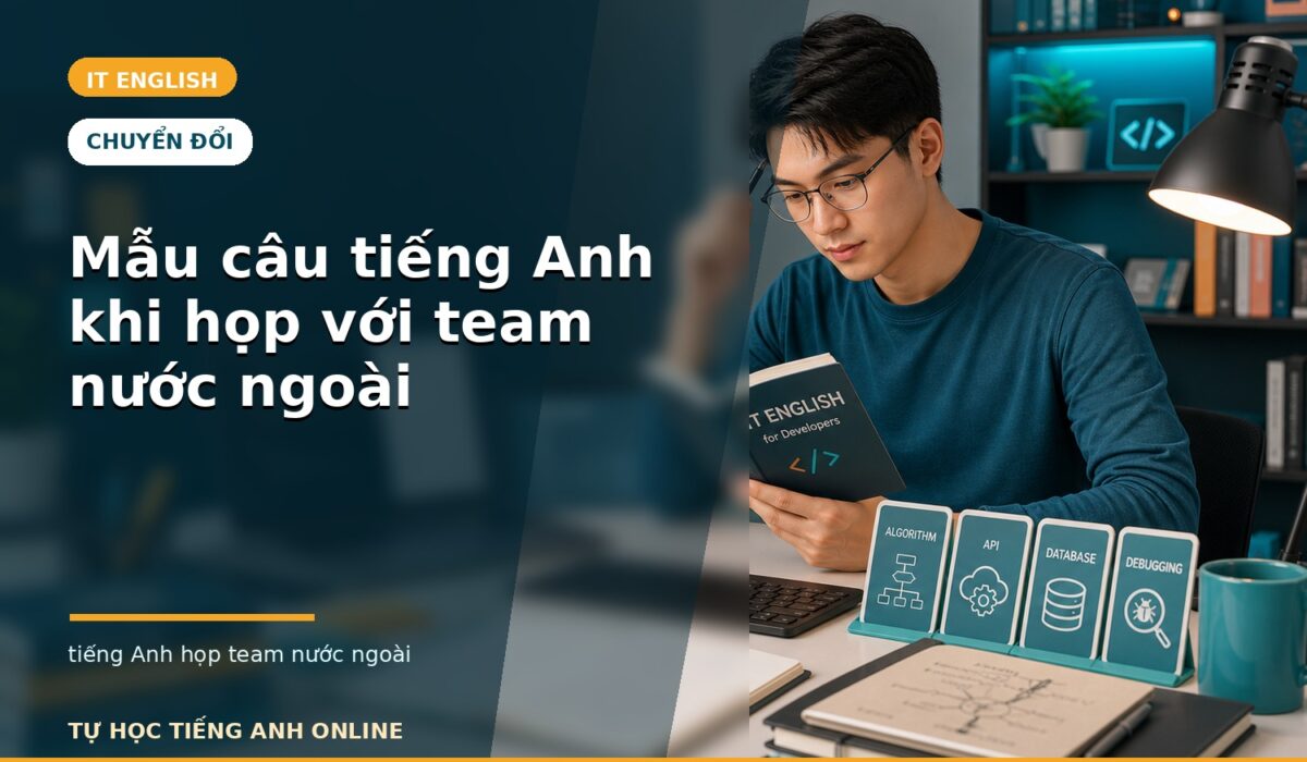 Mẫu câu tiếng Anh khi họp với team nước ngoài